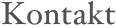 Kontakt